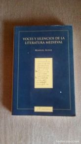 Second hand books: VOCES Y SILENCIOS DE LA LITERATURA MEDIAVAL . MANUEL ALVAR , UNICO EN TODOCOLECCION